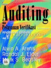 Auditing dan Pelayanan Verifikasi: Pendekatan terpadu Jilid 1