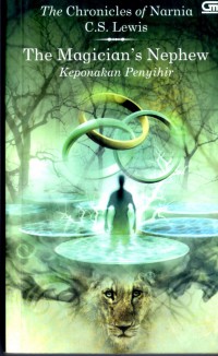 The Cronicles of Narnia : Keponakan Penyihir