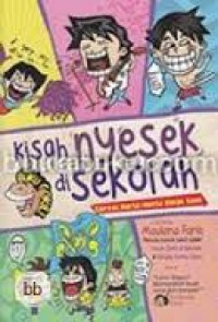 Kisah Nyesek di Sekolah : Curcol Murid-murid salah gaul