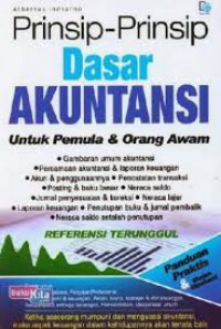 Prinsip-prinsip Dasar Akuntansi Untuk pemula & Orang Awam