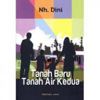 Tanah Baru, Tanah Air Kedua