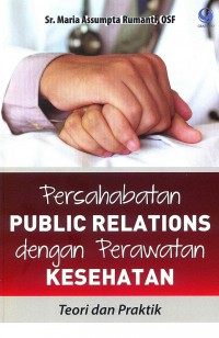 Persahabatan Public Relations dengan Perawatan Kesehatan