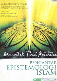 Pengantar Epistemologi Islam