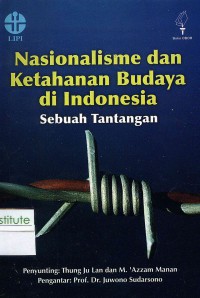 Nasionalisme dan Ketahanan Budaya di Indonesia: Sebuah Tantangan