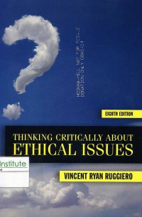 Thinking Critically About Ethical Issues