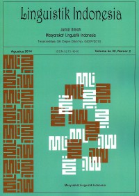 Linguistik Indonesia: Jurnal Ilmiah Masyarakat Linguistik Indonesia: Vol. 32, No 2 | Agustus 2014