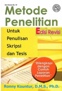 Metode Penelitian Untuk Penulisan Skripsi dan Tesis Edisi Revisi