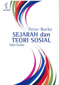 Sejarah dan Teori Sosial Edisi 2