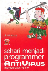 Sehari Menjadi Programer Anti Virus menggunakan VB 6.0