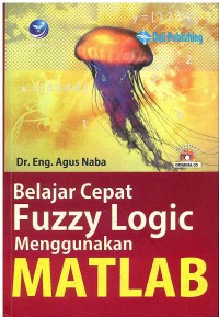 Belajar Cepat Fuzzy Logic Menggunakan MATLAB