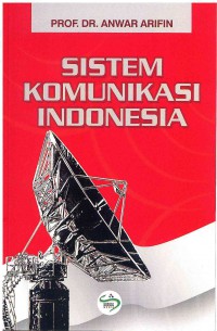 Sistem Komunikasi Indonesia