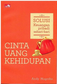 Cinta Uang Kehidupan: Solusi keuangan Pribadi Sehari-hari