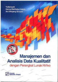 Manajemen dan Analisis Data Kualitatif dengan Perangkat Lunak Nvivo