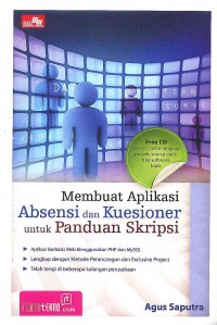 Membuat Aplikasi Absensi dan Kuisioner untuk Panduan Skripsi