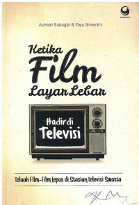 Ketika Film Layar Lebar Hadir di Televisi