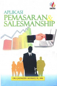 Aplikasi Pemasaran dan Salesmanship