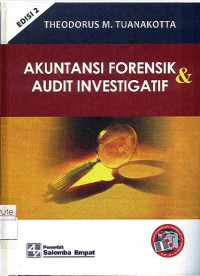 Akuntansi Forensik dan Audit Investigatif