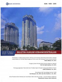 Buletin Hukum Kebanksentralan Vol. 13 No. 1 | Januari - Juni 2016