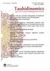 Tauhidinomics: Journal of Islamic Banking dan Economics Vol. 1 No. 1 | Mei 2015