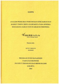 Analisis Pemilihan Portofolio Efek Saham dan Marketing Timing Serta Dampaknya Pada Kinerja Reksadana Saham Non Syariah di Indonesia