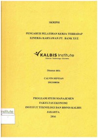 Pengaruh Pelatihan Kerja Terhadap Kinerja Karyawan PT Bank XYZ