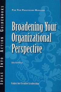 Broadening Your Organizational Perspective