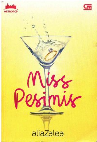 Miss Pesimis