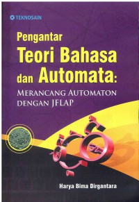 Pengantar Teori Bahasa dan Automata: Merancang Automaton dengan JFLAP