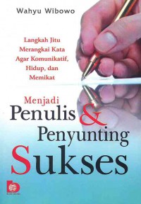 Menjadi Penulis dan Penyunting Sukses