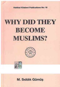 Why Did They Become Muslims?