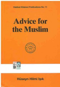 Advice for the Muslim