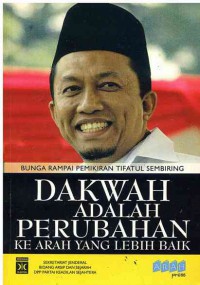 Dakwah Adalah Perubahan ke Arah Yang Lebih Baik