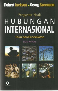 Pengantar Studi Hubungan Internasional