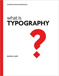 What is Typography: Essential Design Handbooks