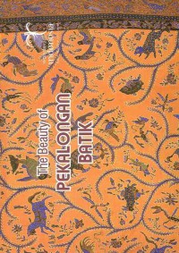 The Beauty of Pekalongan Batik