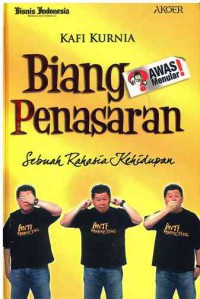 Biang Penasaran : Sebuah Rahasia Kehidupan