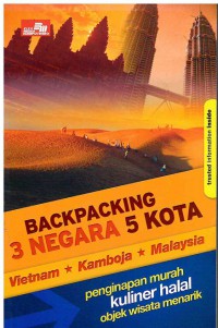 Backpacking 3 Negara  5 Kota: Vietnam - Kamboja - Malaysia