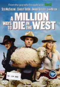 A Million Ways to die in the west