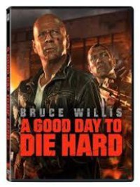 A good Day to Die Hard