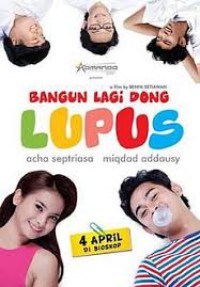 Bangun Lagi Dong Lupus