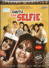 Hantu Juga Selfie