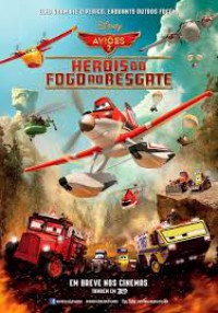 Planes: Fire & Rescue