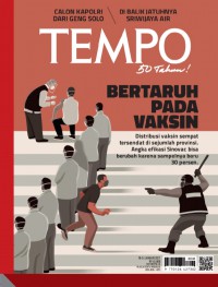 Tempo: No. 48/XXXV| 18-24 Januari 2021