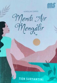 Meniti Air mengalir