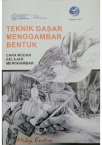 Teknik Dasar Menggambar Bentuk : Cara Mudah Belajar Menggambar