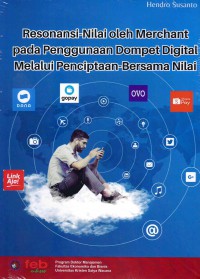 Resonansi-Nilai oleh Merchant pada Penggunaan Dompet Digital Melalui Penciptaan-Bersama Nilai