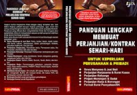 Panduan Lengkap Membuat Perjanjian/Kontrak Sehari-hari: untuk Keperluan Perusahaan & Pribadi