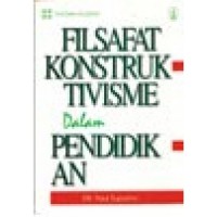 Filsafat kontruktivisme dalam pendidikan