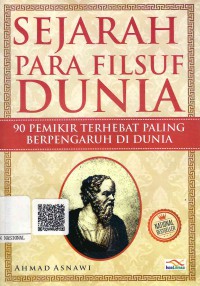 Sejarah Para Filsuf Dunia: 90 Pemikir Terhebat Paling Berpengaruh di Dunia