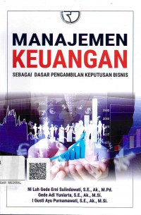 Manajemen Keuangan Sabagai Dasar Pengambilan Keputusan Bisnis